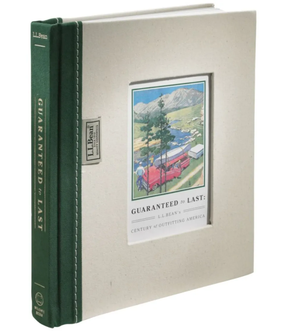 Clearance L.L.Bean "Guaranteed to Last: 's Century of Outfitting America, by Jim Gorman" NotApplicable